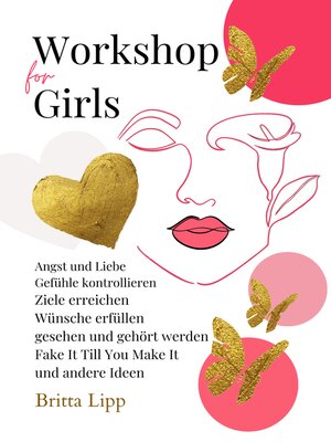 cover image of Workshop for Girls--Ein Buch fürs Leben für Mädchen zwischen 12 und 16 Jahren